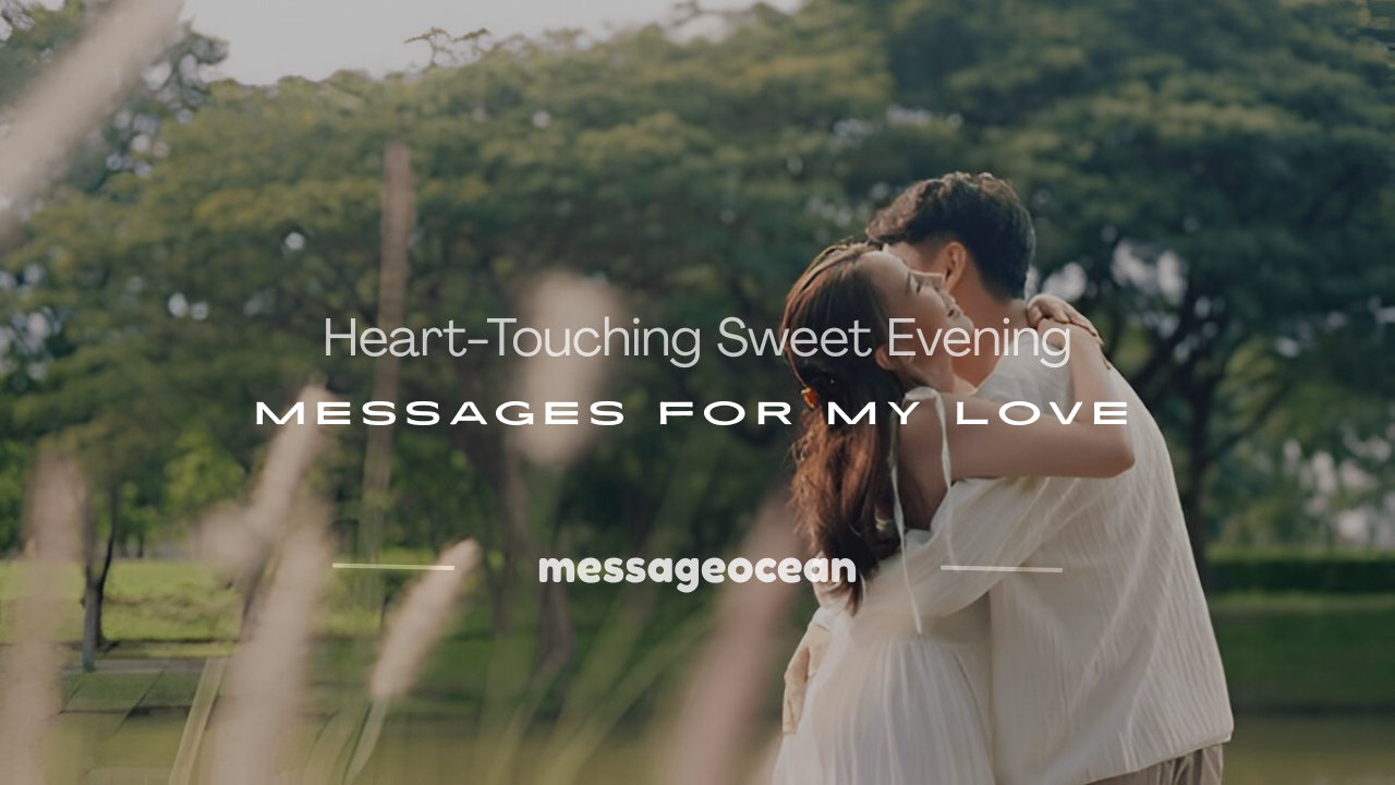 sweet evening message to my love