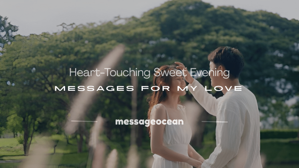 sweet evening message to my love