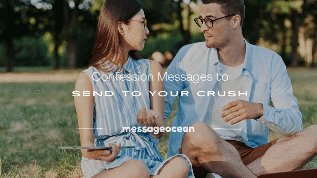 messages confession to your crush
