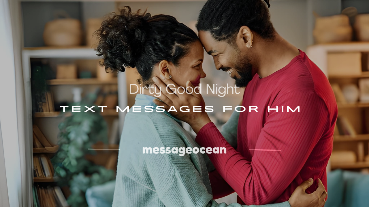 dirty good night text messages for him
