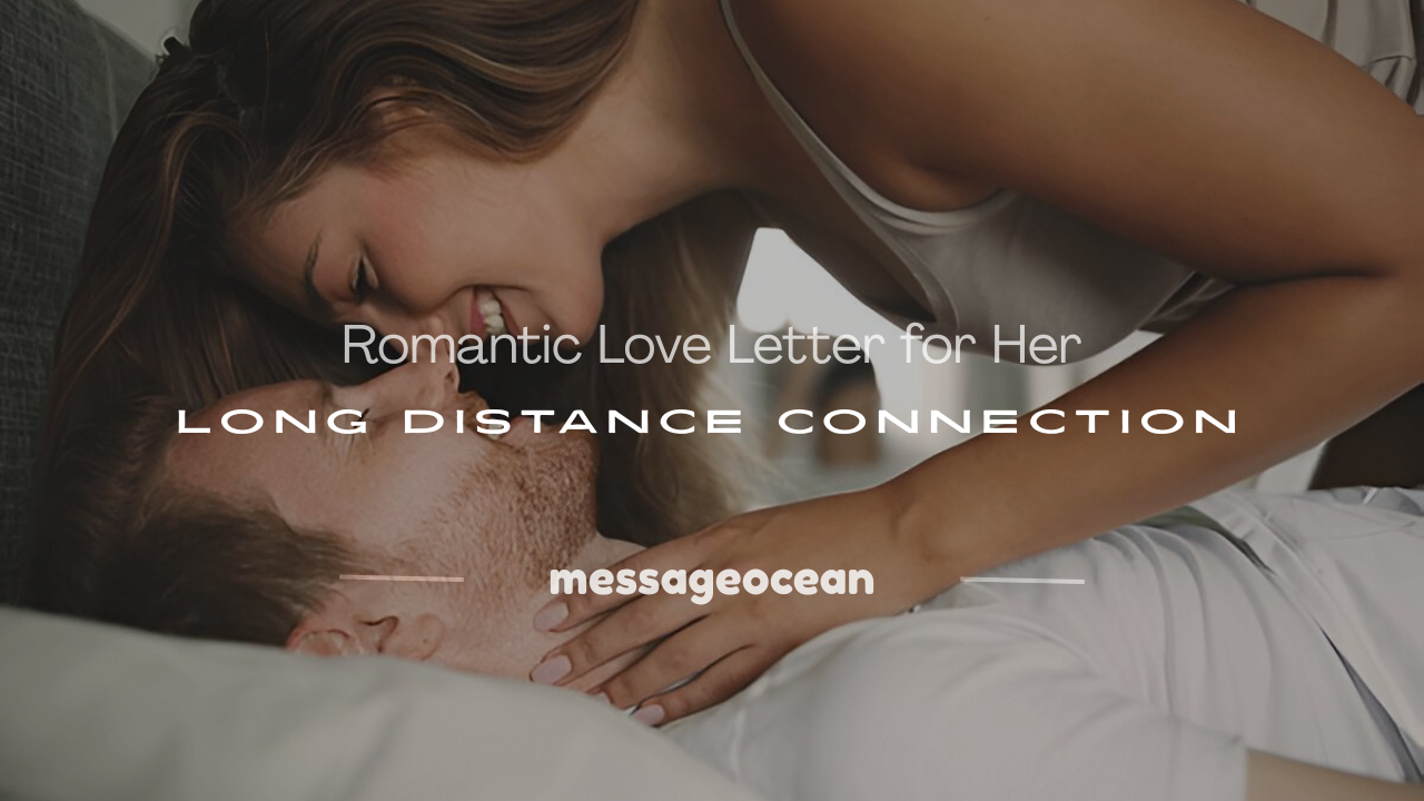love letter for her long distance