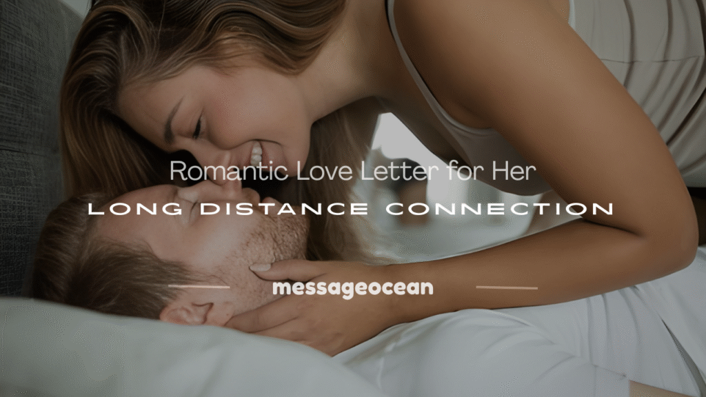 love letter for her long distance