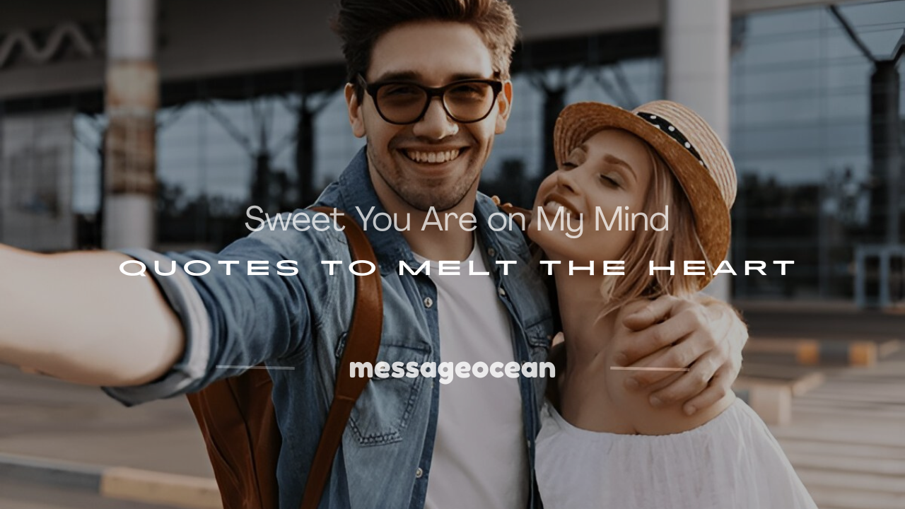 you are on my mind quotes