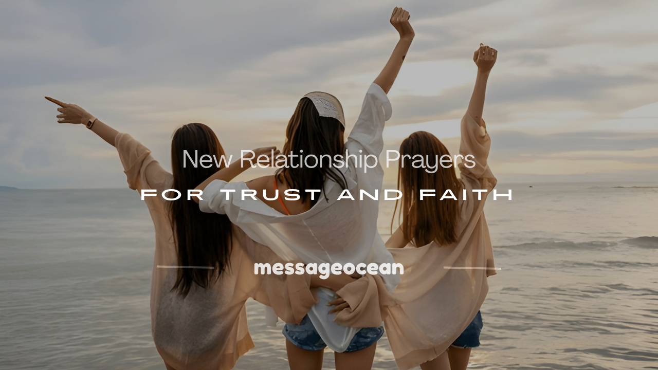 new relationship prayers