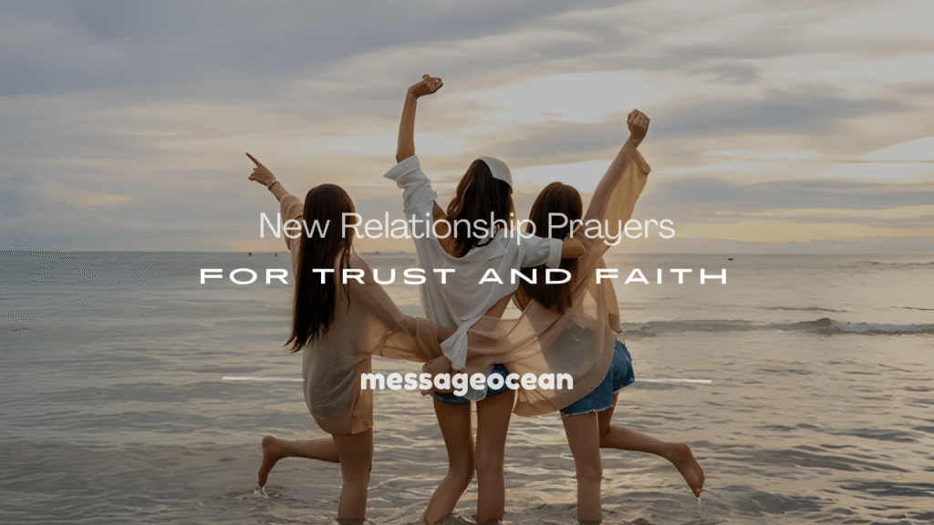 new relationship prayers