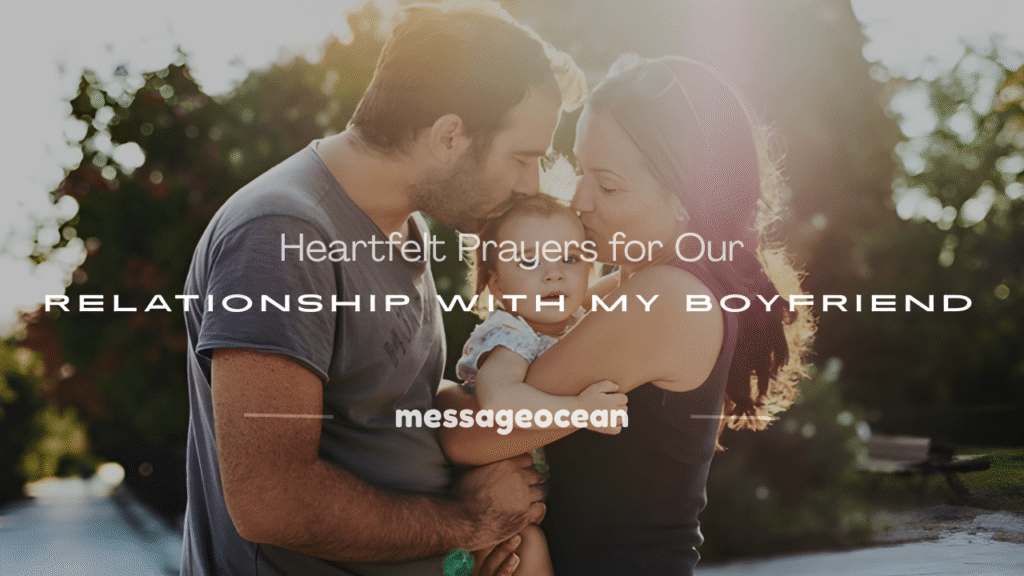 prayers for our relationship with my boyfriend
