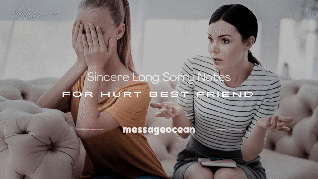 long sorry message for best friend