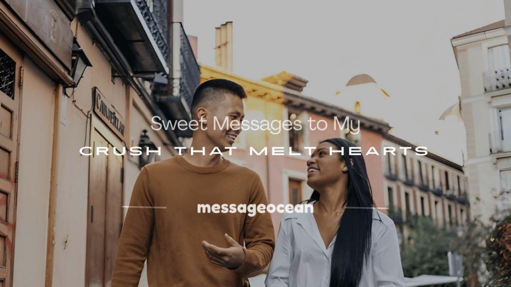 messages to my crush