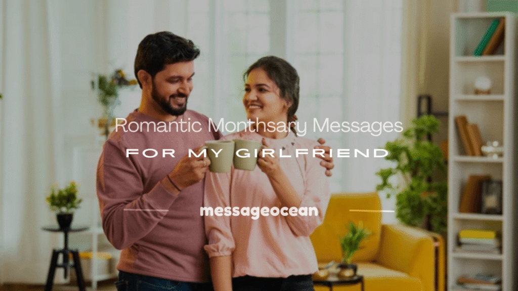 message for my girlfriend monthsary