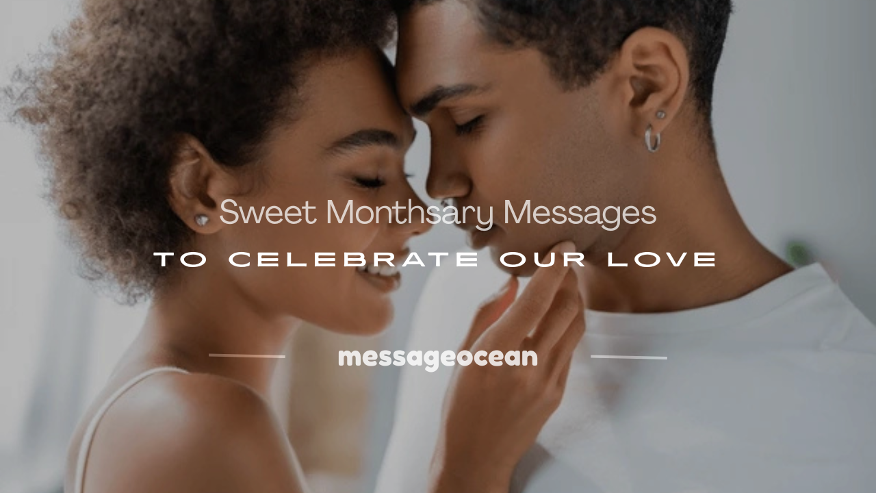 sweet monthsary messages