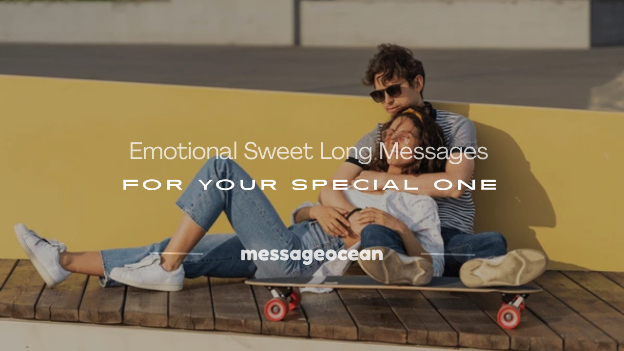 sweet long messages 2