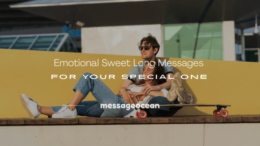 sweet long messages 2
