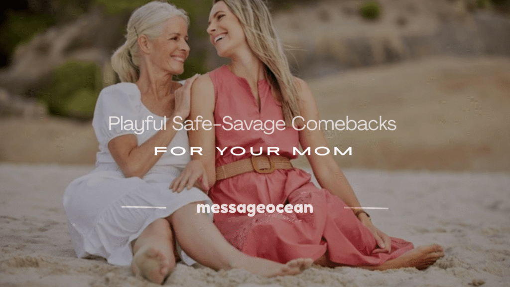 comebacks for your mom