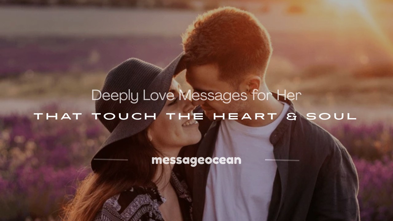 deeply love message for her