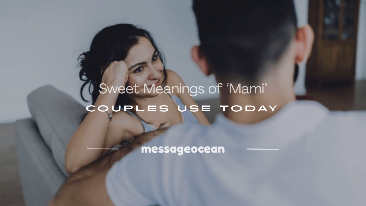 what does mami mean in a relationship