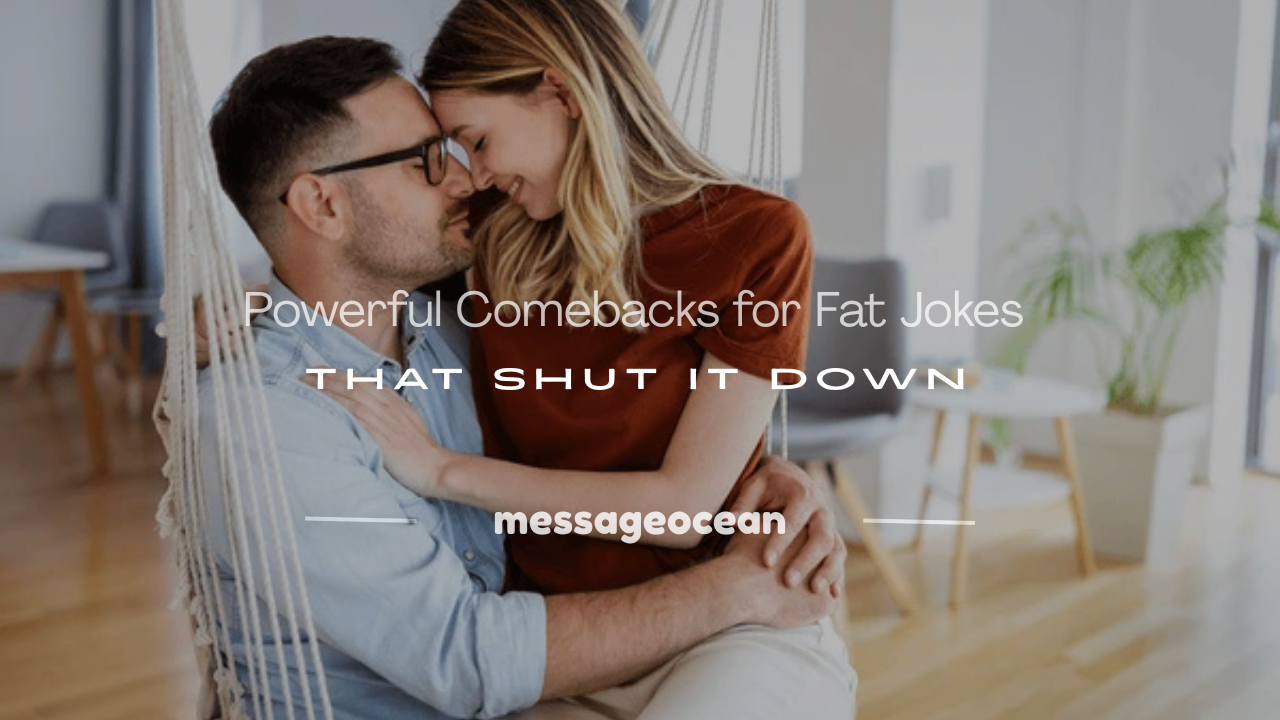 comebacks for fat jokes