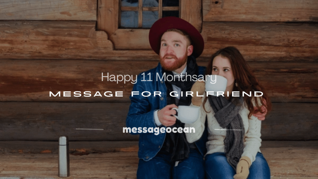 happy 11 monthsary message for girlfriend