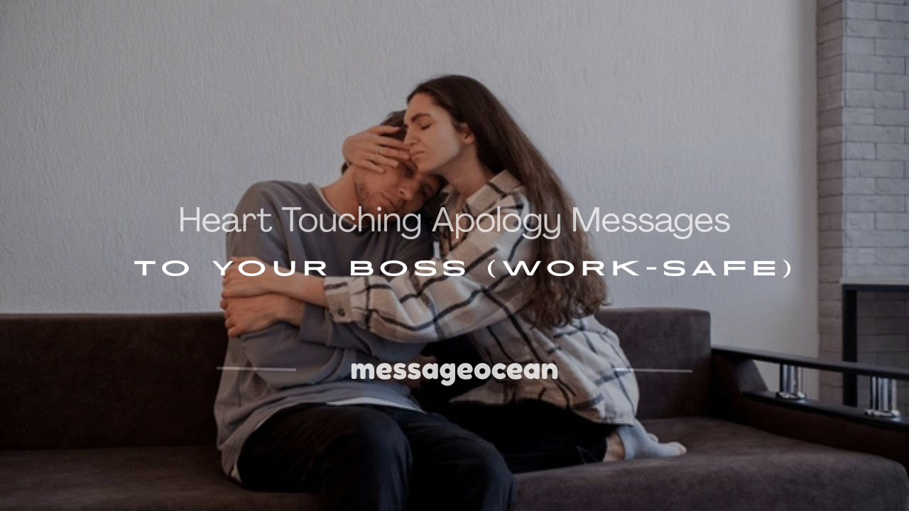 heart touching apology message to my boss