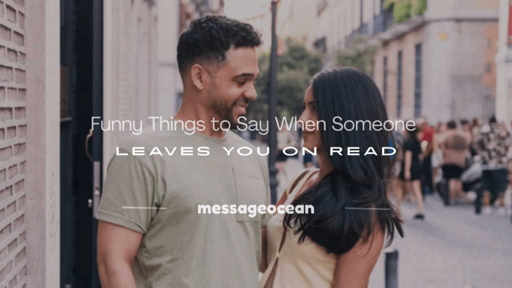 what to say when someone leaves you on read funny