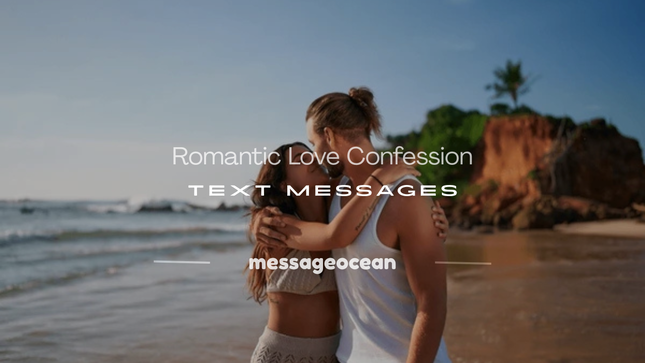 love confession text message