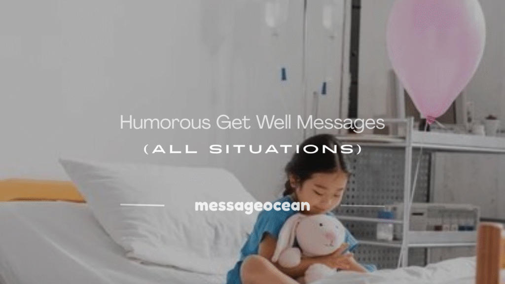 humorous get well messages