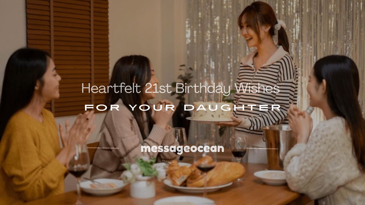 21st birthday daughter wishes