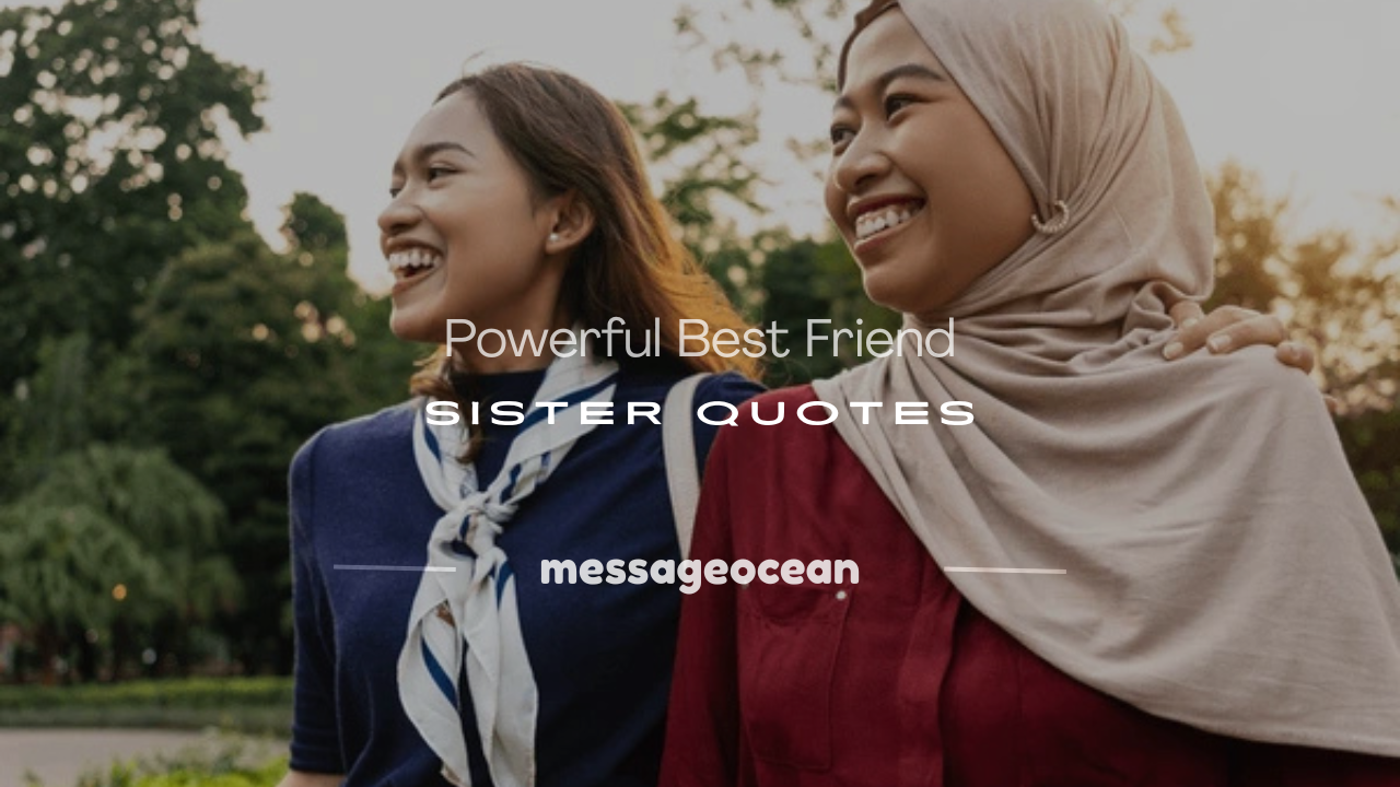 best friend sister quotes