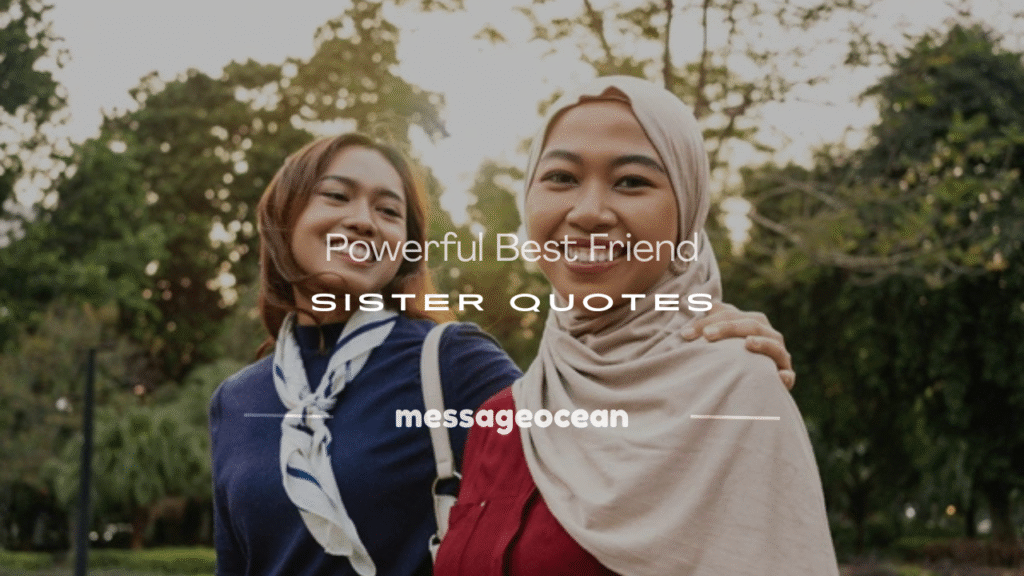best friend sister quotes