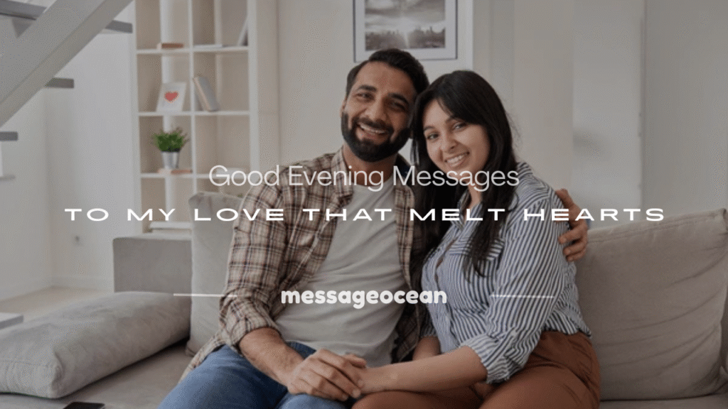 good evening messages to my love