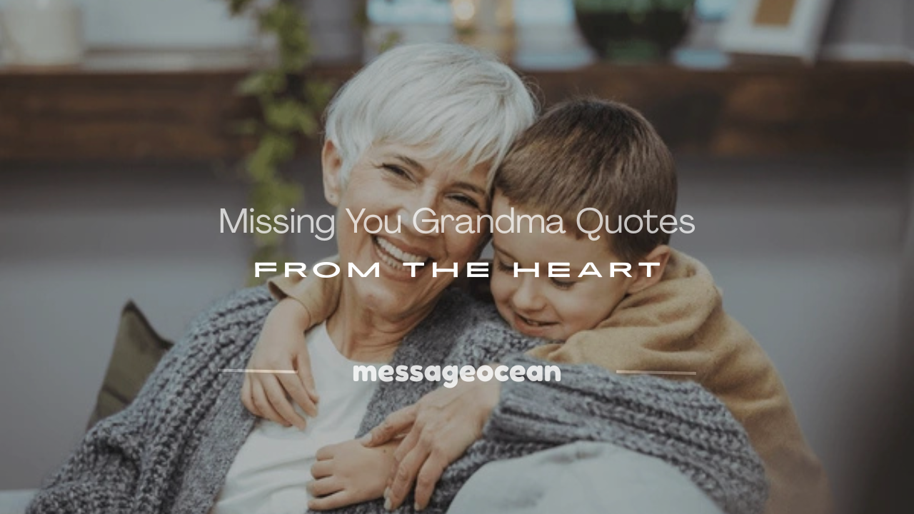 missing you grandma quotes