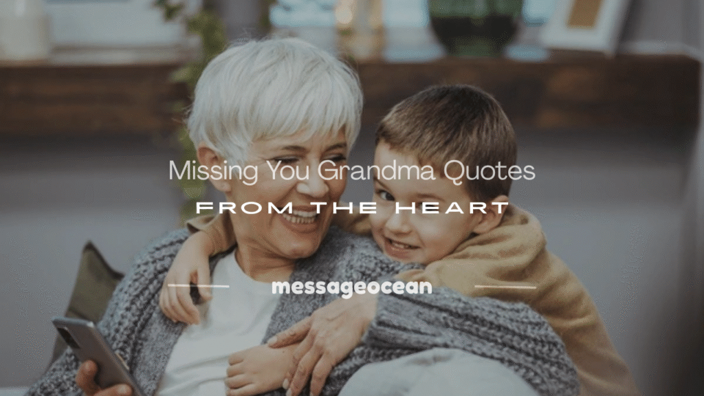 missing you grandma quotes