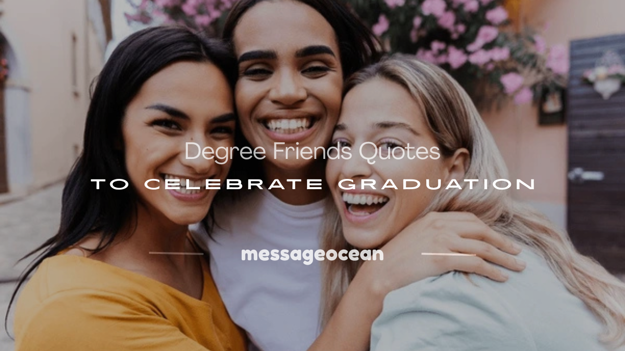 degree friends quotes