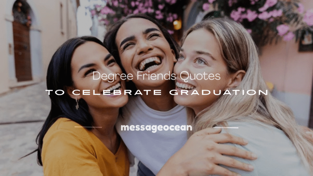 degree friends quotes
