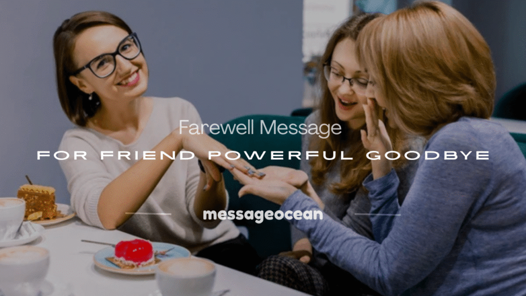 farewell message for friend