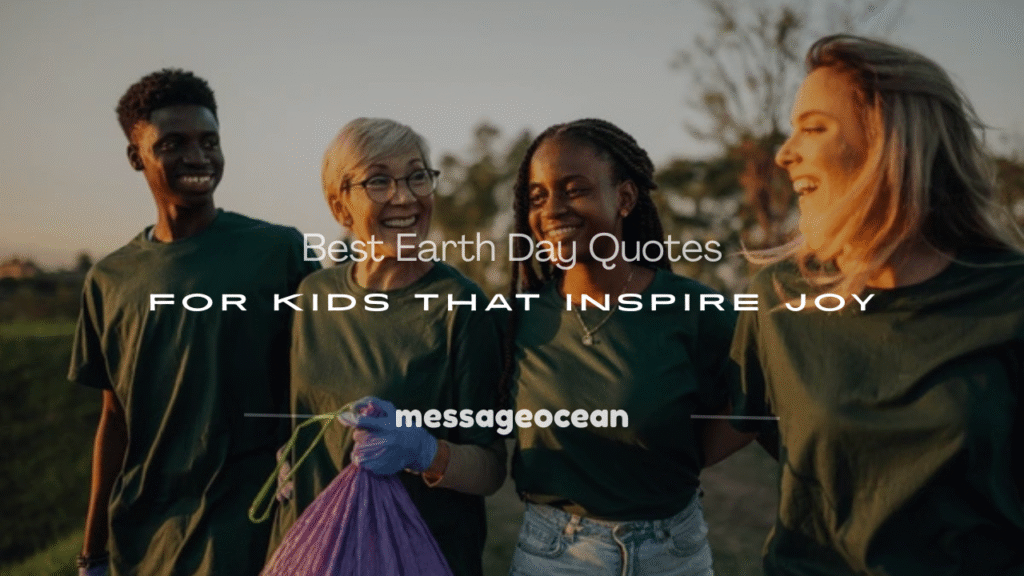 earth day quotes for kids