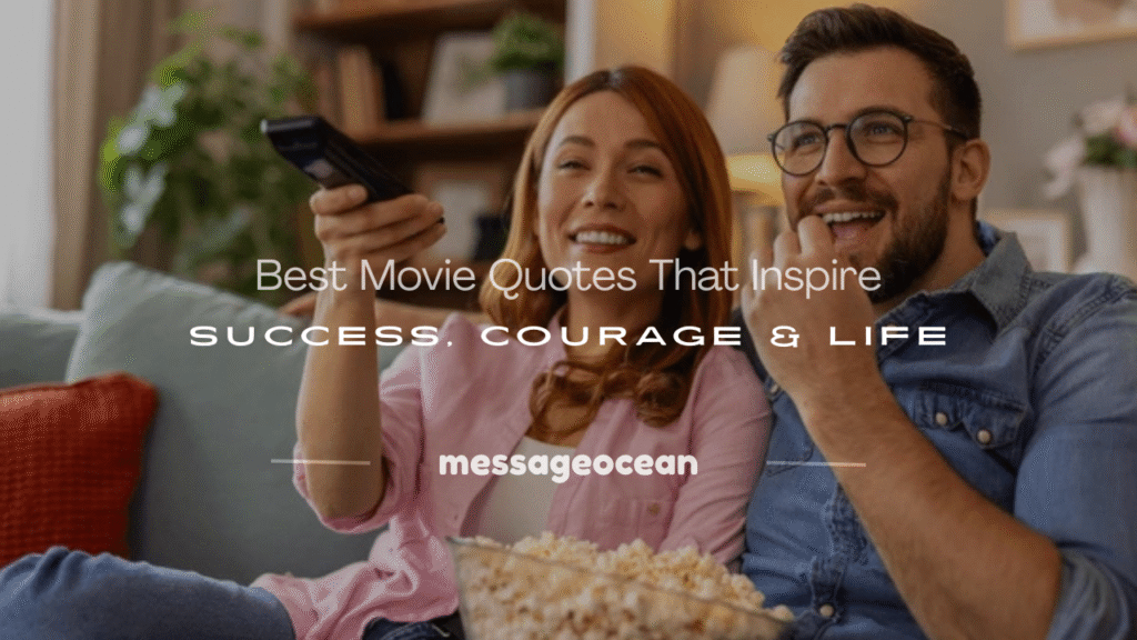 movie quotes that inspire