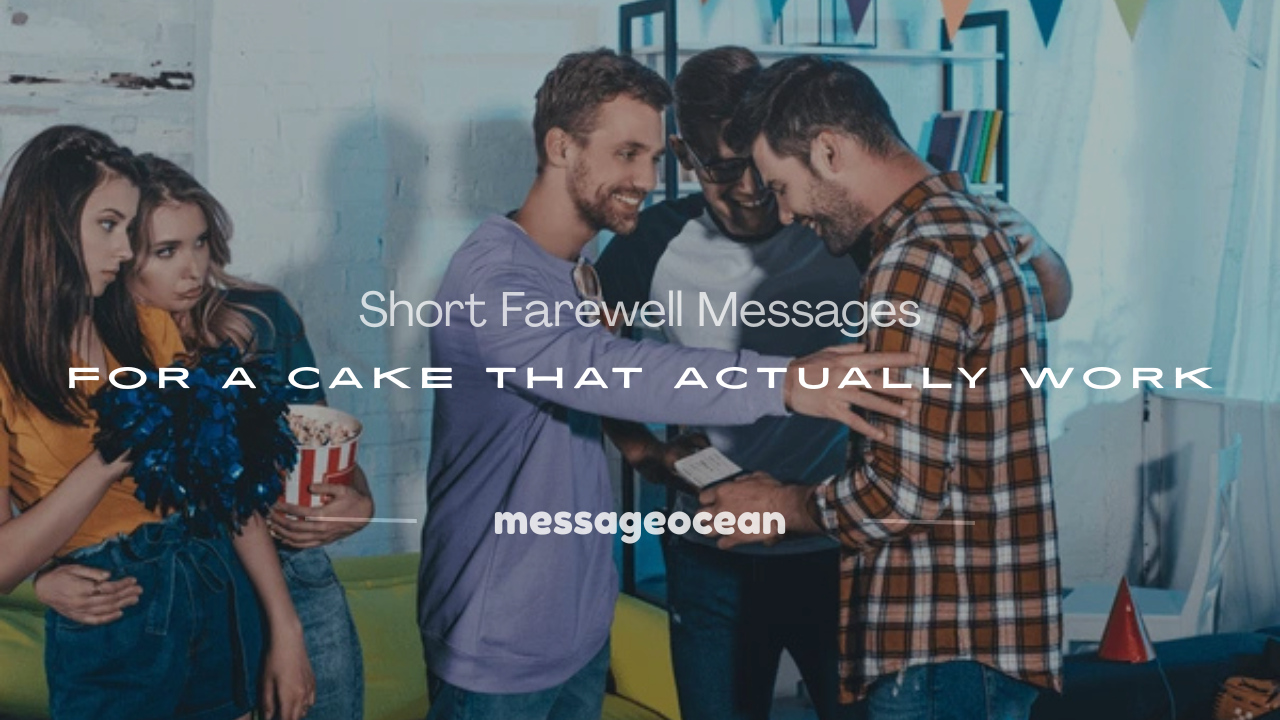 short farewell message on cake